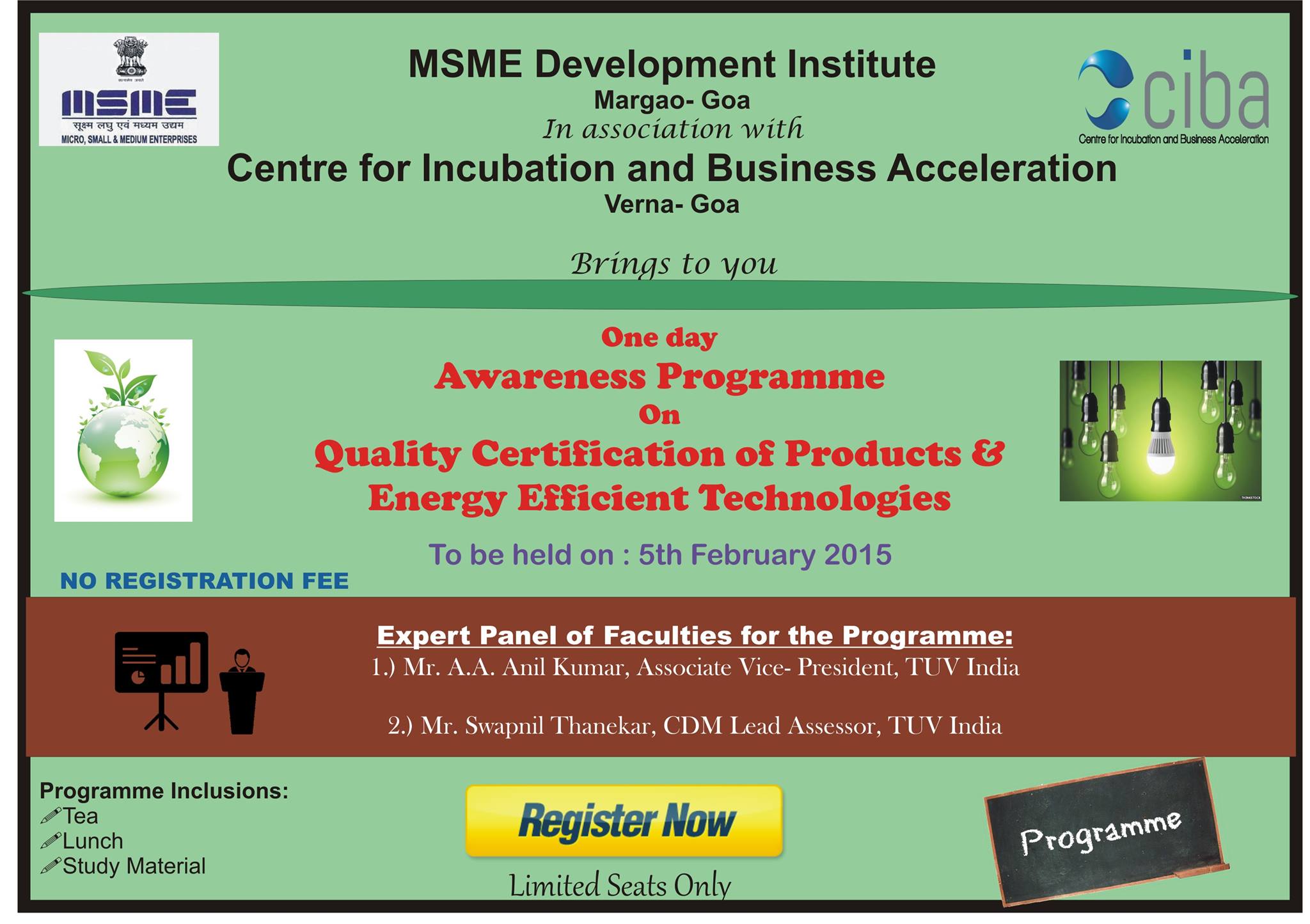 ciba-Awareness programme on Quality Certification of Products” & “Energy Efficient Technologies